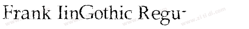 Frank IinGothic Regu字体转换